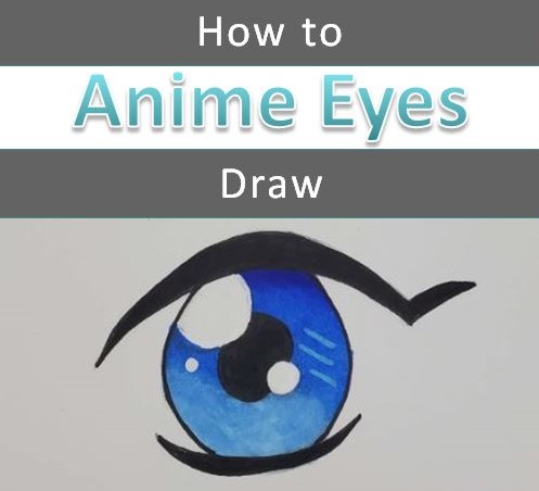 How To Draw Eyes Step By Step Anime - How To Draw Anime Eyes Easy