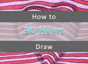 How to Draw a 3D Heart - Optical Illusion Drawing - Art by Ro