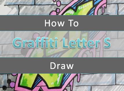 How To Draw Graffiti Letter S For Beginner Artists Art By Ro